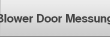 Blower Door Messung